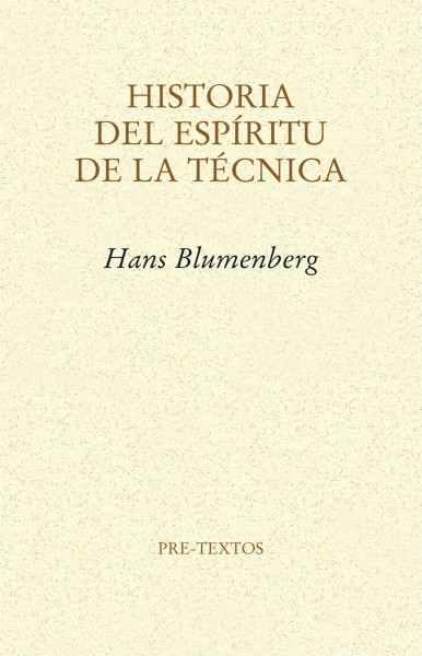 Historia del espíritu de la técnica. 9788415576754