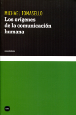 Los orígenes de la comunicación humana. 9788415917007