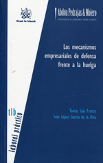 Los mecanismos empresariales de defensa frente a la huelga