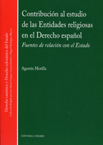 Contribución al estudio de las entidades religiosas en el Derecho español