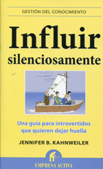 Influir silenciosamente