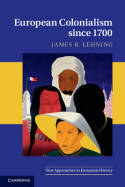 European colonialism since 1700. 9780521741712