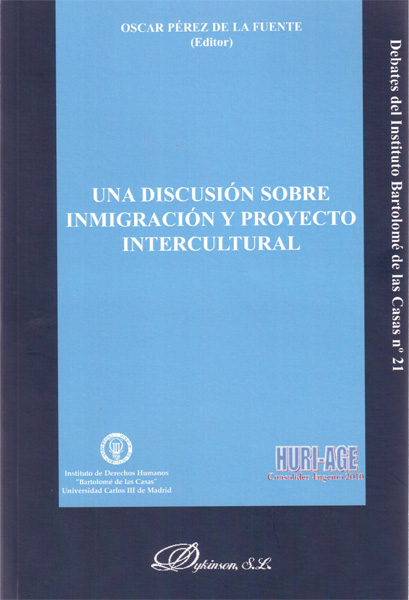Una discusión sobre inmigración y proyecto intercultural. 9788490314715