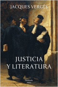 Justicia y literatura. 9788499421766