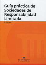 Guía práctica de Sociedades de Responsabilidad Limitada. 9788415573371