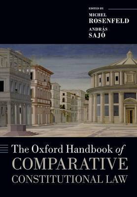 The Oxford handbook of comparative Constitutional Law