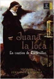Juana la Loca. 9788467022940