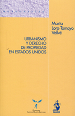 Urbanismo y derecho de propiedad en Estados Unidos. 9788498902402