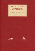 La evaluación de impacto regulatorio = Regulatory impact assessment. 9788494142611