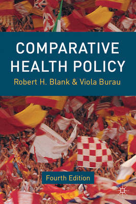 Comparative health policy. 9781137023568