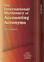 The international dictionary of accounting acronyms