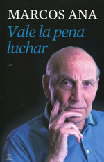 Vale la pena luchar