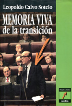 Memoria viva de la Transición. 9788478630103