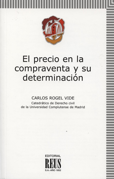El precio en la compraventa y su determinación. 9788429017373