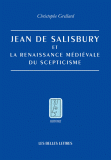 Jean de Salisbury et la renaissance médiévale du scepticisme