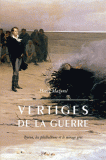 Vertiges de la guerre