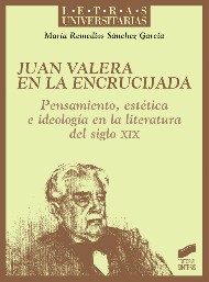 Juan Valera en la encrucijada. 9788499588926