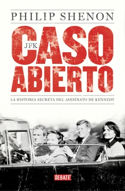 JFK Caso abierto. 9788499922904