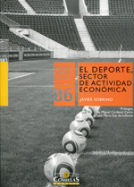 El deporte, sector de actividad económica. 9788484685005