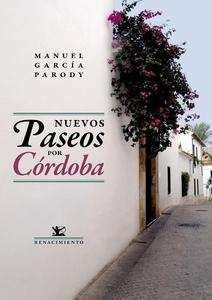 Nuevos paseos por Córdoba. 9788484728283