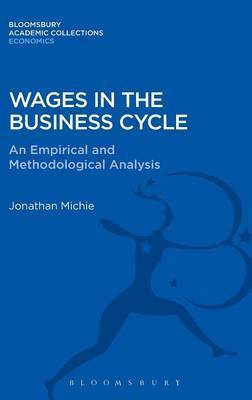 Wages in the business cycle. 9781472513182