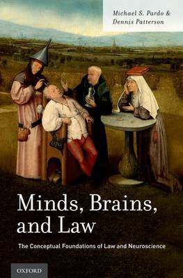 Minds, brains, and Law. 9780199812134