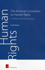 The American Convention on Human Rights. 9781780681016