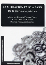 La mediación paso a paso. 9788490316290
