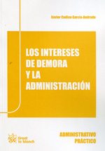 Los intereses de demora y la administración