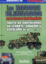 Los medios blindados en la Guerra Civil Española