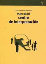 Manual del centro de interpretación. 9788497047357