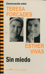 Conversación entre Teresa Forcades y Esther Vivas. 9788498885521