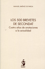 Los 500 brevetes de Secondat. 9788498902440