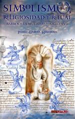 Simbolismo, religiosidad y ritual barroco. 9788499112541
