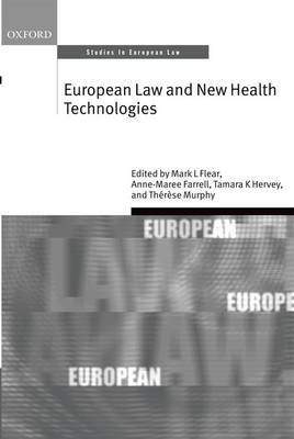 European Law and new health technologies. 9780199659210