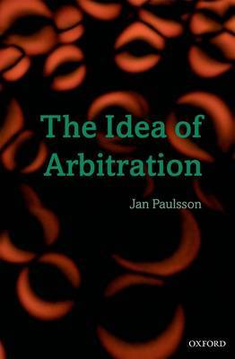 The idea of arbitration. 9780199564163
