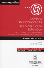 Normas deontológicas de la abogacía española. 9788447017874