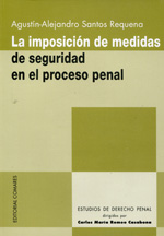 La imposición de medidas de seguridad en el proceso penal
