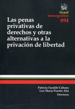 Las penas de Derechos y otras alternativas a la privación de libertad. 9788490339152