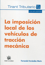 La imposición local de los vehículos de tracción mecánica