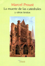 La muerte de las catedrales y otros textos. 9788493852092
