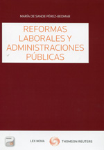 Reformas laborales y administraciones públicas