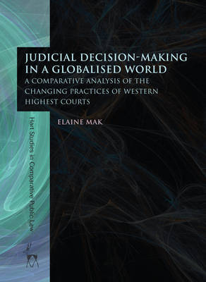 Judicial decision-making in a globalised world. 9781849465540