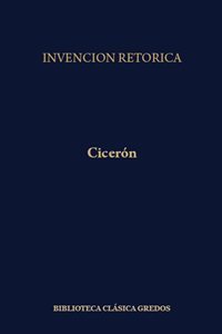 Invención de la Retórica. 9788424918781