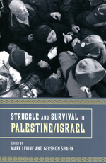 Struggle and survival in Palestine/Israel