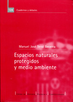 Espacios naturales protegidos y medio ambiente. 9788425911903