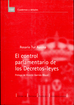 El control parlamentario de los Decretos-Leyes. 9788425912009