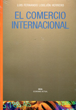 El comercio internacional. 9788446016328
