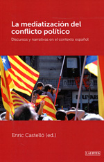 La mediatización del conflicto político