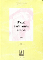 L´exilí austriacista (1713-1747). 9788479359690
